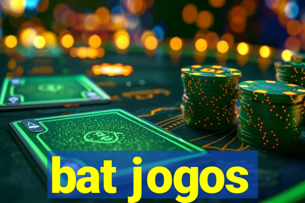 bat jogos